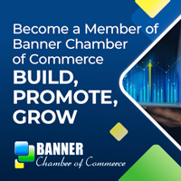 Become a Member of Banner Chamber of Commerce Build, Promote, Grow